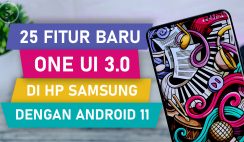 25 Fitur Baru di One UI 3.0 Di Samsung S20, S20 Plus, S20 Ultra - Seri Lain Akan Segera Menyusul ❗❗