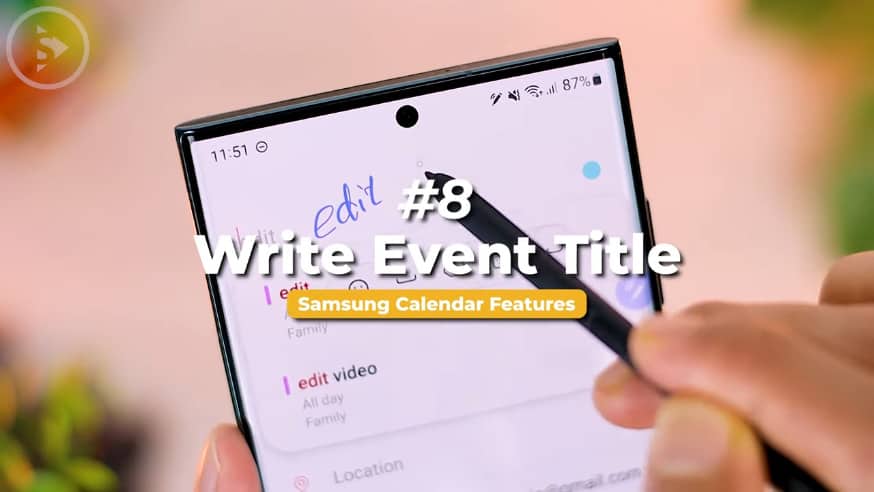 8. Write Event Title - 10 Fitur Berguna di Samsung Calendar Terbaru 2022 dengan One UI 4.1 di Samsung Galaxy S22 Ultra - YouTube - 6 58